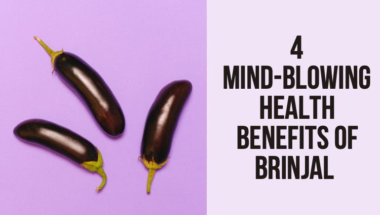 4 mind-blowing benefits of brinjal | HealthShots